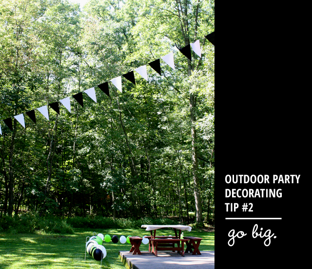 outdoor party decorating tip // go big